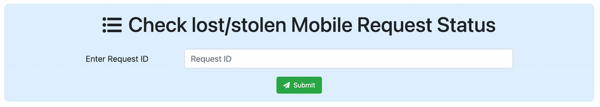 Check lost/stolen Mobile Request Status